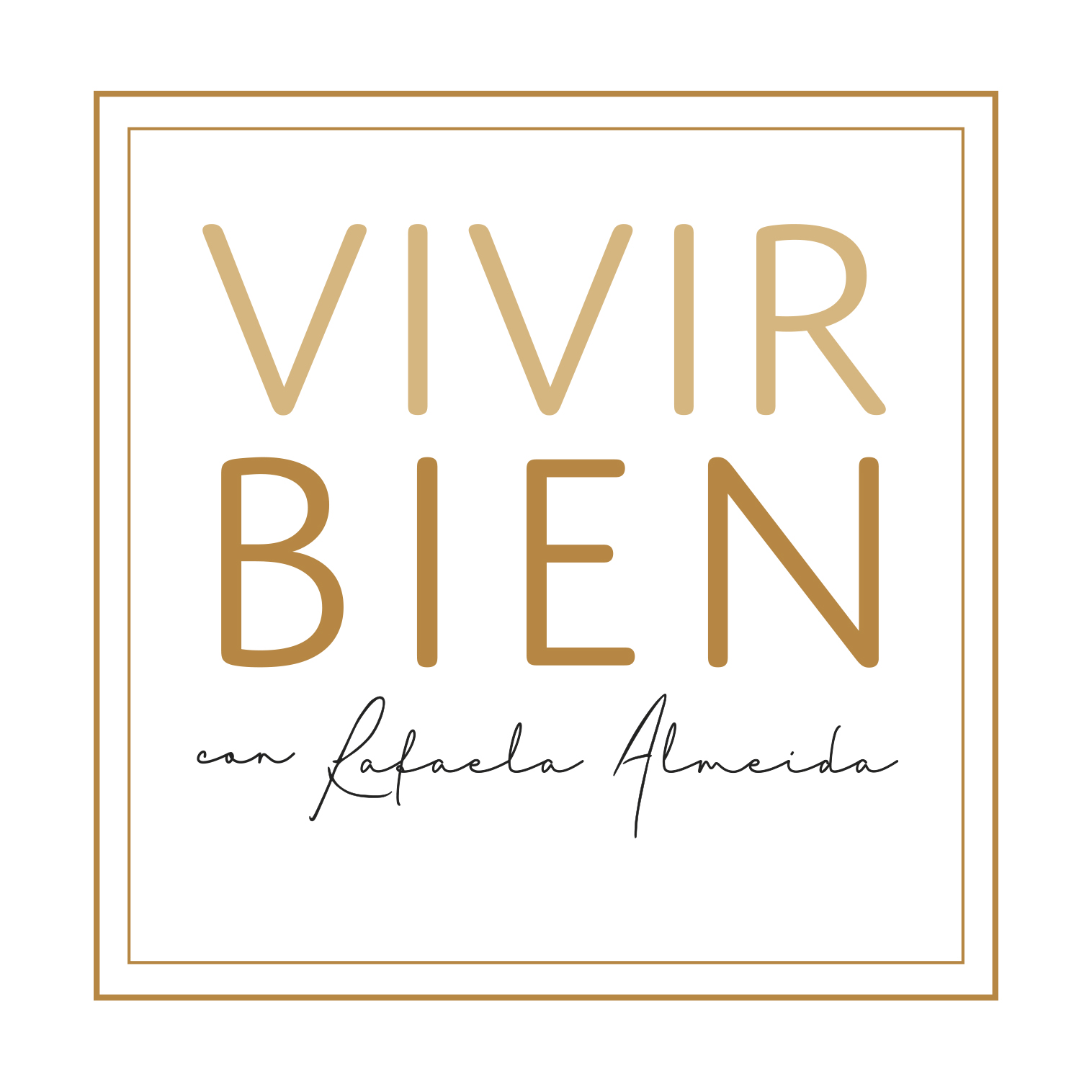 Vivir Bien con Rafaela Almeida